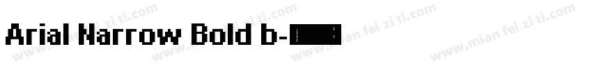 Arial Narrow Bold b字体转换